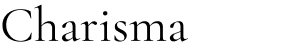 Charisma
